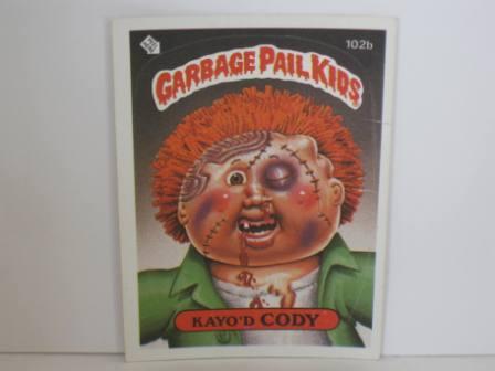 102b Kayod CODY 1986 Topps Garbage Pail Kids Card